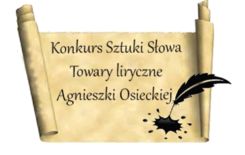 Więcej o: Wojewódzki Konkurs Sztuki Słowa Towary liryczne Agnieszki Osieckiej